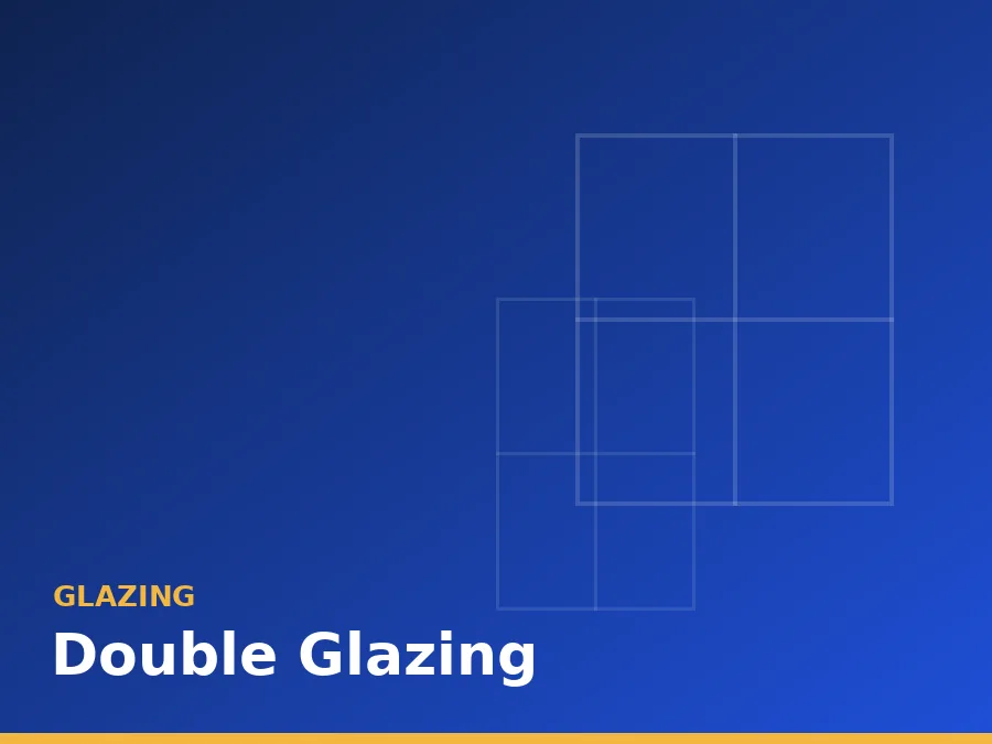 Double Glazing