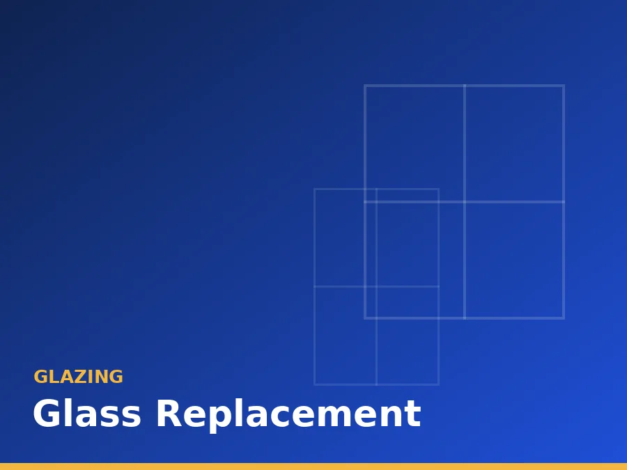 Glass Replacement