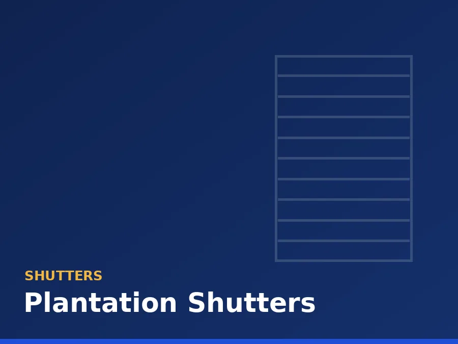 Plantation Shutters